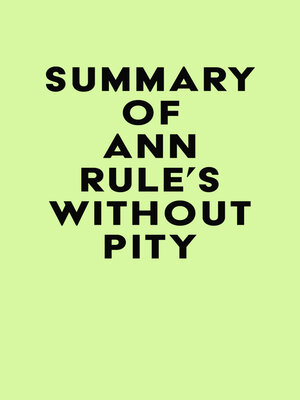 cover image of Summary of Ann Rule's Without Pity